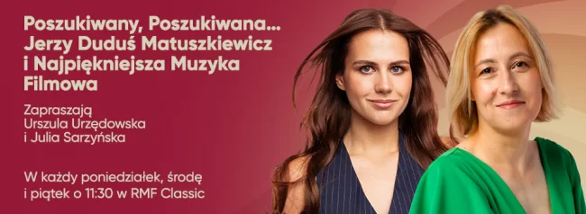 Poszukiwany, poszukiwana... Jerzy Duduś Matuszkiewicz i Najpiękniejsza Muzyka Filmowa 