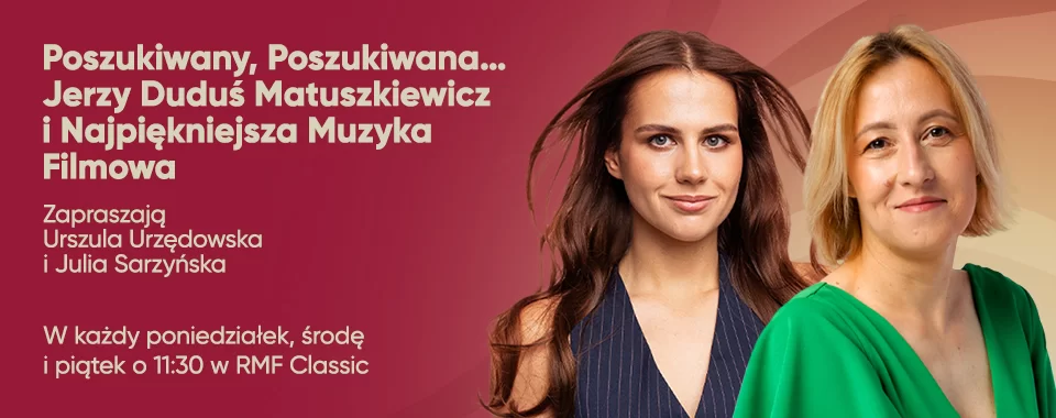 Poszukiwany, poszukiwana... Jerzy Duduś Matuszkiewicz i Najpiękniejsza Muzyka Filmowa 