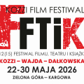 12 (15) Kozzi Film Festiwal. Festiwal Filmu, Teatru i Książki