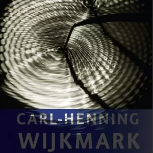Carl-Henning Wijkmark  - "Nadchodzi noc"