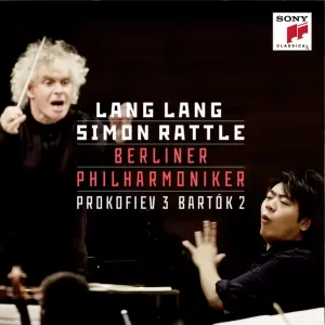 Lang Lang - Prokofiev: Piano Concerto No. 3  Bartók: Piano Concerto No. 2