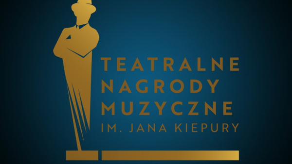 Zgłoszenia do 15. Teatralnych Nagród Muzycznych im. Jana Kiepury - do 19 marca