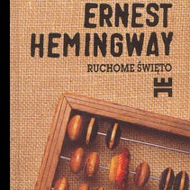 Książka o Paryżu "Ruchome święto" przeżywa renesans po zamachach 