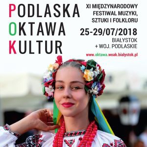 Rozpoczęła się 11. edycja "Podlaskiej Oktawy Kultur"