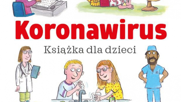 Książka dla dzieci o koronawirusie - bezpłatnie dostępna w internecie