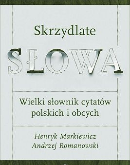 Autor "Skrzydlatych słów" prof. Henryk Markiewicz kończy 90 lat