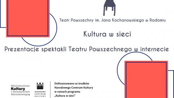"Zemsta" Teatru Powszechnego w Radomiu w internecie w ramach programu "Kultura w sieci"