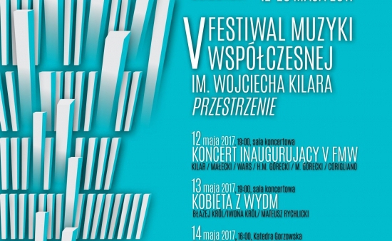 V Festiwal Muzyki Współczesnej im. Wojciecha Kilara
