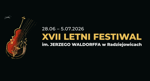 XVII Letni Festiwal im. Jerzego Waldorffa w Radziejowicach