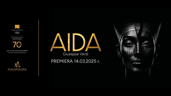 "Aida" Giuseppe Verdiego na scenie Opery Krakowskiej