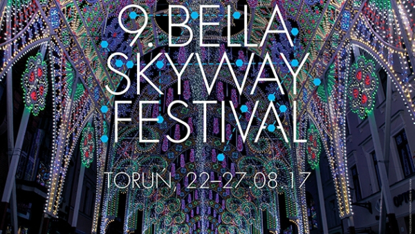 Dziewiąta edycja Bella Skyway Festival zainaugurowana