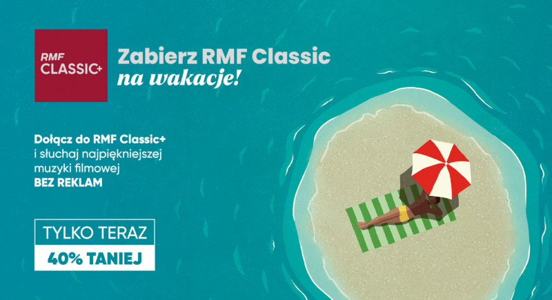 Zabierz RMF Classic na wakacje! Rusza letnia promocja!
