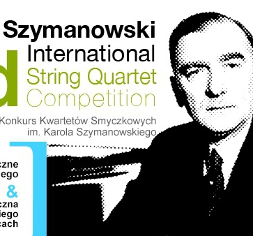 We wrześniu konkurs kwartetów smyczkowych poświęcony Szymanowskiemu
