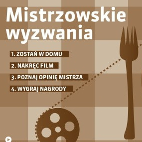 „Mistrzowskie wyzwania” – rusza domowy konkurs filmowy!