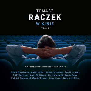 "TOMASZ RACZEK: W KINIE vol. 2"