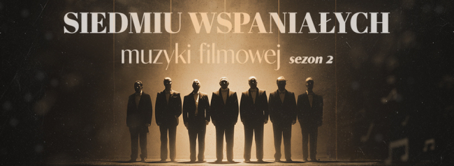 Siedmiu Wspaniałych Muzyki Filmowej