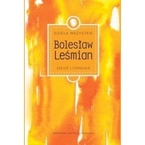 Ukazał się tom drugi "Dzieł wszystkich" Leśmiana