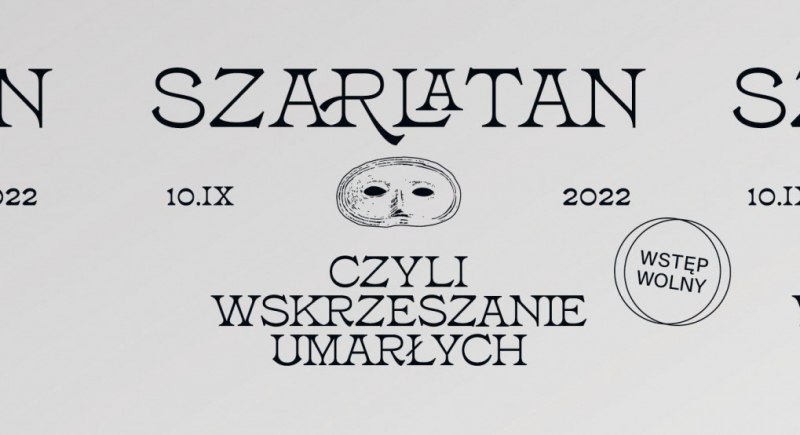 Karol Kurpiński:  SZARLATAN, CZYLI WSKRZESZANIE UMARŁYCH 