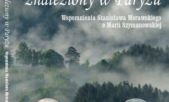 Ukazały się wspomnienia o pianistce Marii Szymanowskiej  