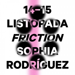 FRICTION - Sophia Rodriguez