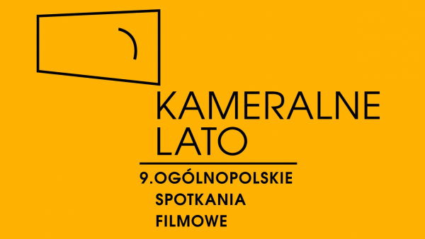 Ogólnopolskie Spotkania Filmowe „Kameralne lato” w lipcu