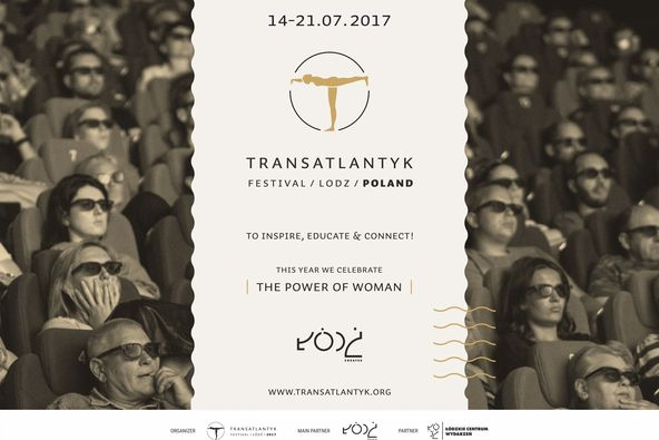 "Siła Kobiety" wiodącym  tematem tegorocznego Festiwalu Transatlantyk