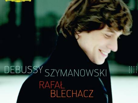 Nowy album Rafała Blechacza - Debussy & Szymanowski
