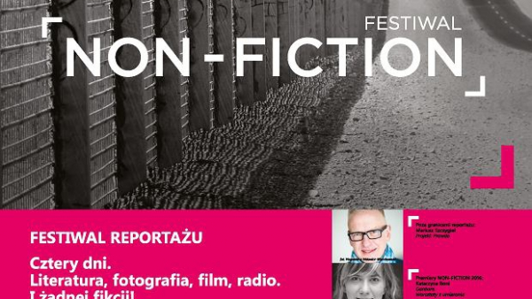 Pierwsza edycja Festiwalu Reportażu Non-Fiction