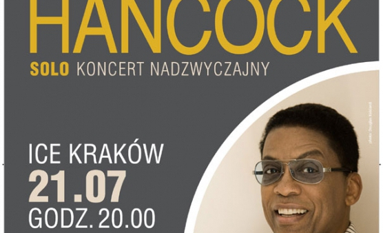 Laureat Oscara Herbie Hancock wystąpi w Krakowie