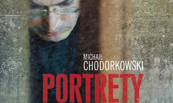 Chodorkowski: w łagrach spotkałem najniezwyklejszych w świecie ludzi