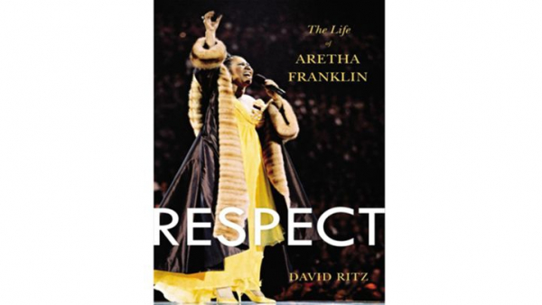 "Respect" - książka Davida Ritza o życiu i muzyce Arethy Franklin   