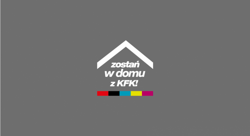 Krakowskie Forum Kultury zaprasza do udziału w inicjatywie #zostanwdomuzkfk 