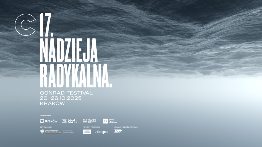 17. Festiwal Conrada pod hasłem „Nadzieja radykalna” - w październiku
