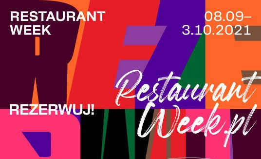 #FoodMustGoOn! RESTAURANT WEEK POWRACA JUŻ 8 WRZEŚNIA!