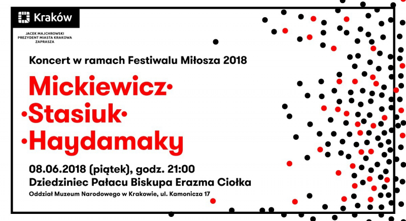 Stasiuk i Haydamaky na Festiwalu Miłosza