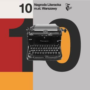 Ogłoszono nominacje do Nagrody Literackiej m.st. Warszawy