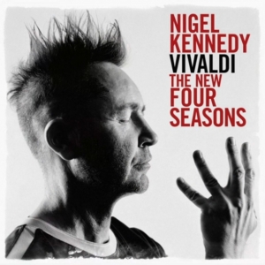Nigel Kennedy - Vivaldi: The New Four Seasons