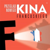 2. Przegląd Nowego Kina Francuskiego w Warszawie
