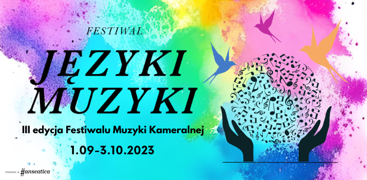 Języki Muzyki - trzecia edycja festiwalu muzyki kameralnej