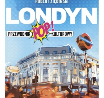 Po Londynie szlakiem Bonda i Kuby Rozpruwacza