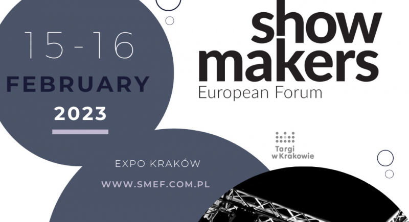 Show Makers European Forum – tu spotkasz czołowych ekspertów branży rozrywkowej 