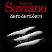 "ZeroZeroZero"- wielki literacki powrót Roberto Saviano