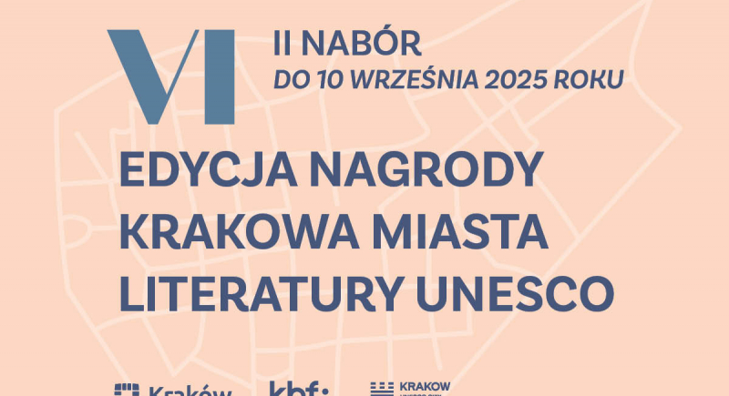 Rusza drugi nabór do Nagrody Krakowa Miasta Literatury UNESCO 2025!