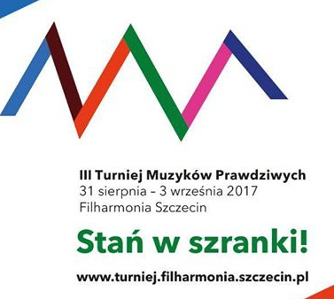 Turniej Muzyków Prawdziwych w Filharmonii w Szczecinie