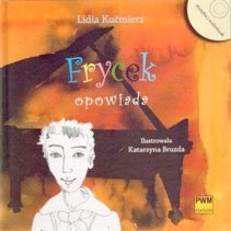 Lidia Kućmierz - "Frycek opowiada"