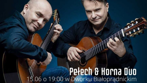 Pełech & Horna Duo – koncert w Dworku Białoprądnickim 