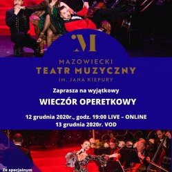 "Wieczór operetkowy" online z MTM z gościnnym udziałem Grażyny Brodzińskiej
