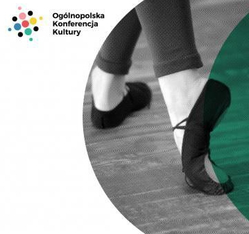 Ogólnopolski Kongres Kultury „Taniec” w Bytomiu