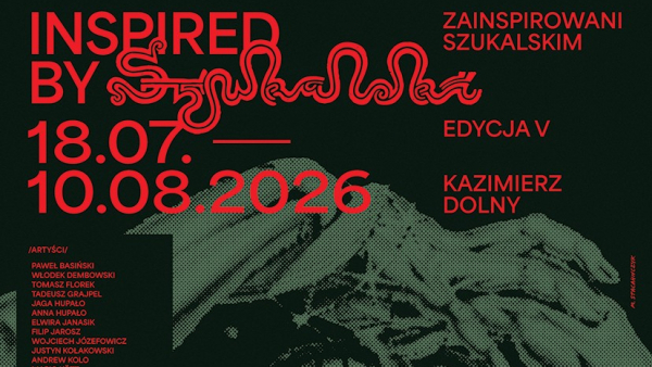 Zainspirowani Szukalskim 2026 w Kazimierzu Dolnym