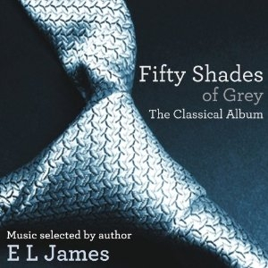 Fifty Shades Of Grey. The Classical Album